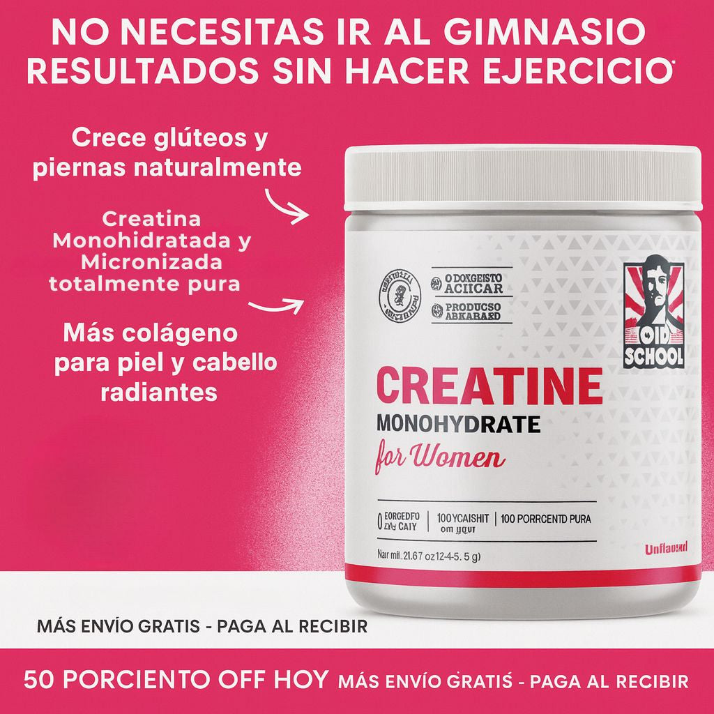 Creatina Monohidratada para Mujeres – Crecimiento de Glúteos